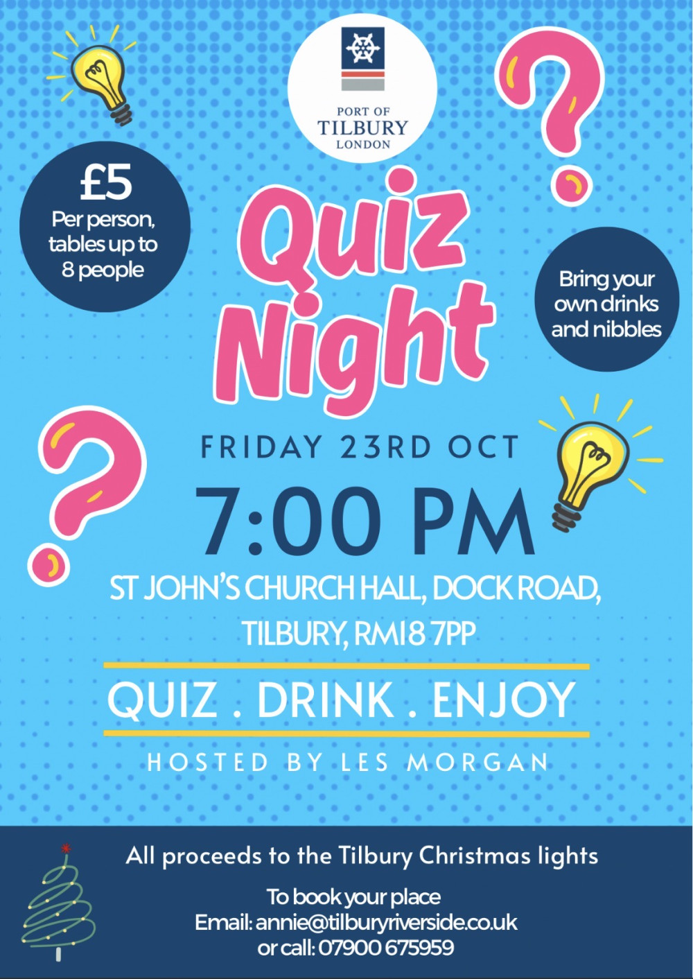 Quiz night for the Christmas lights. 