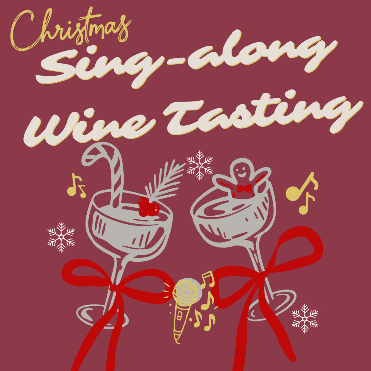 Christmas Sing Along Wine Tasting