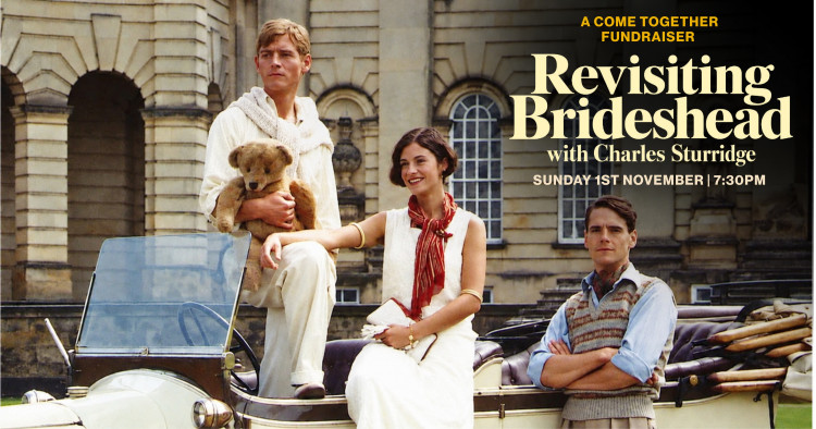 Revisiting Brideshead with Charles Sturridge