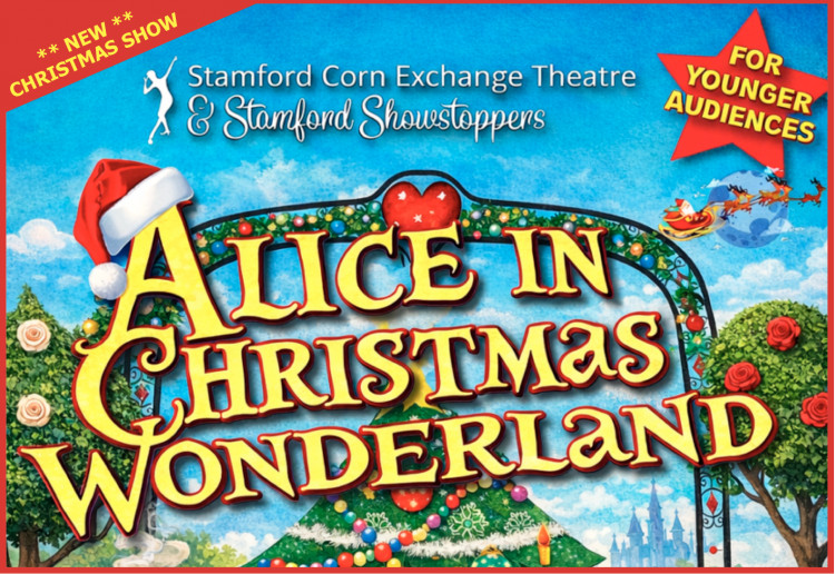 Stamford Showstoppers and Stamford Corn Exchange present ALICE in CHRISTMAS WONDERLAND
