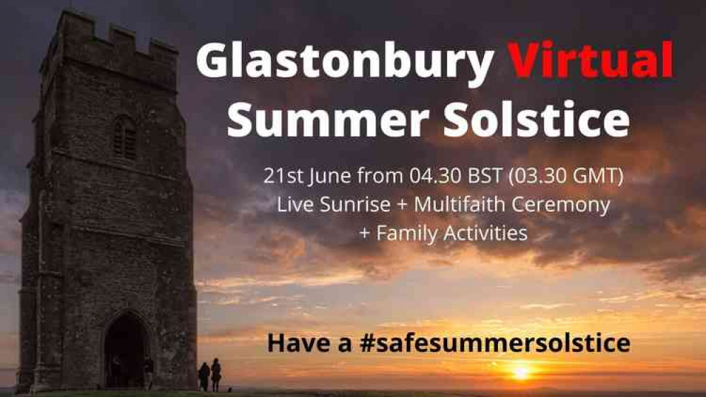 A Virtual Summer Solstice is being held in Glastonbury