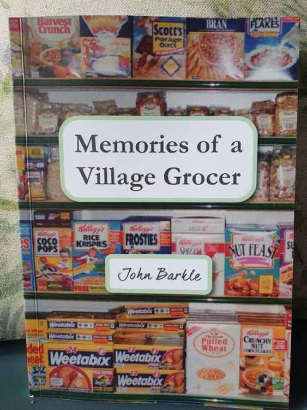 John's book, Memories of a Village Grocer John's book, Memories of a Village Grocer